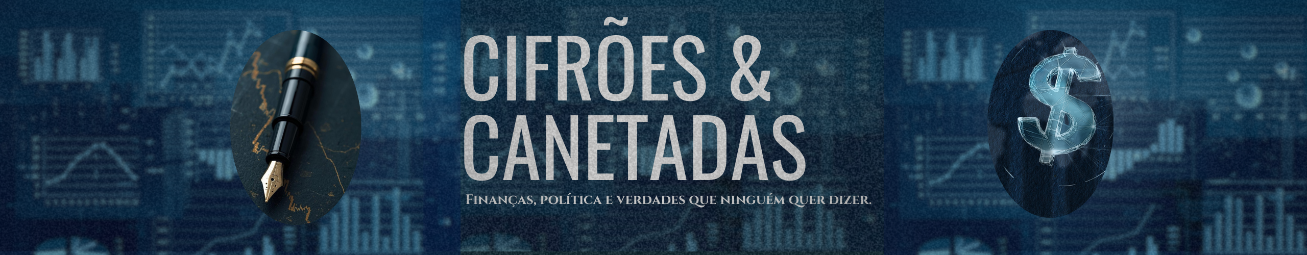 Cifrões e Canetadas